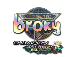 印花 | broky(全息,冠军) | 2022年安特卫普锦标赛