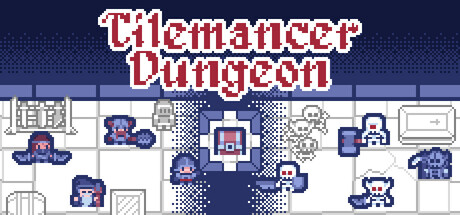 Tilemancer Dungeon