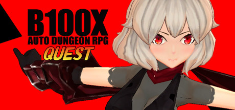 B100X - Auto Dungeon RPG