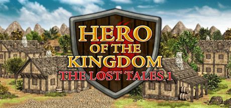 Hero of the Kingdom: The Lost Tales 1 / 王国英雄：失落传说1
