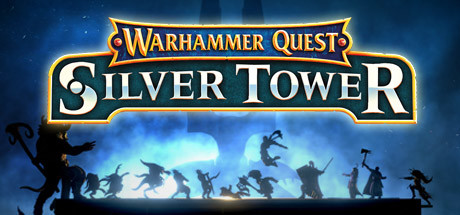 Warhammer Quest: Silver Tower