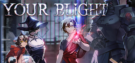 Your Blight