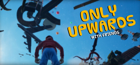 Only Upwards: With Friends
