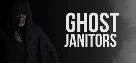 Ghost Janitors