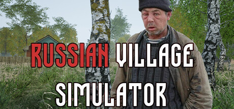 Russian Village Simulator