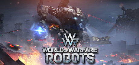 战争机器人世界 《World of Warfare Robots》