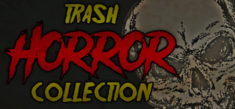 Trash Horror Collection