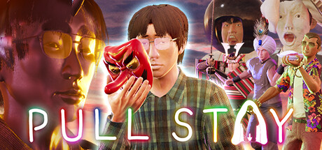 Pull Stay - 家里蹲