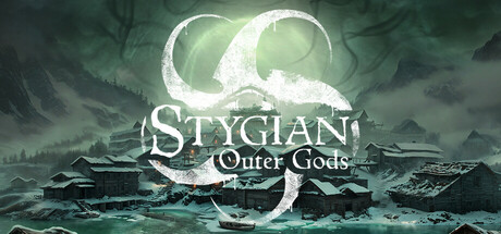 Stygian: Outer Gods Playtest