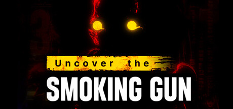 Uncover the Smoking Gun