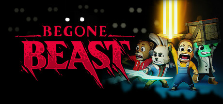 Begone Beast Playtest