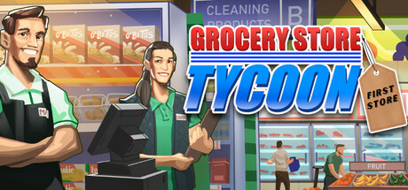 Grocery Store Tycoon - First Store