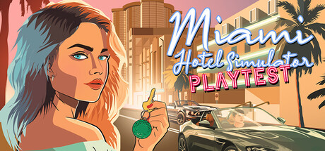 Miami Hotel Simulator Multiplayer Playtest