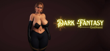 Dark Fantasy Godhood