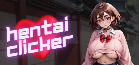 Hentai Clicker: Reika is streaming