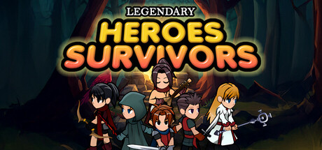 Legendary Heroes Survivors