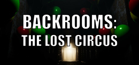 Backrooms: The Lost Circus