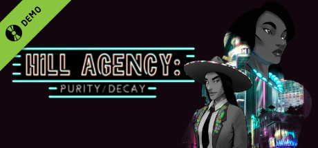 Hill Agency: PURITY&decay Demo
