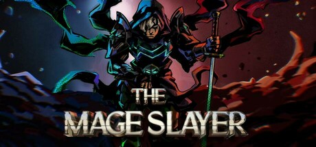 The Mage Slayer