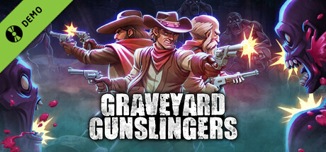 Graveyard Gunslingers Demo