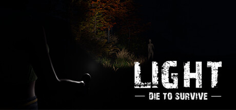 Light - Die to Survive