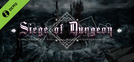 Siege of Dungeon demo