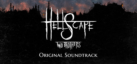 Hellscape: Two Brothers Original Soundtrack