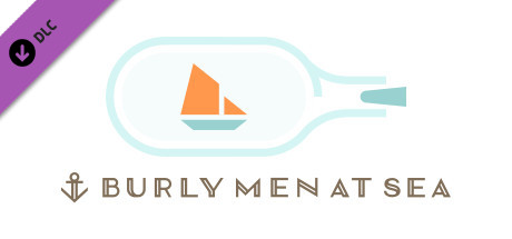 Burly Men at Sea - Original Soundtrack