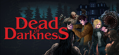 Dead of Darkness Playtest