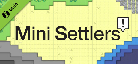 Mini Settlers Demo