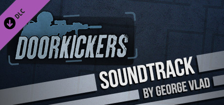 Door Kickers - Soundtrack