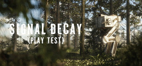 Signal Decay Closed Playtest