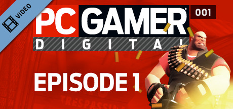 PC Gamer Digital EP1 Teaser