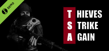 TSA: Thieves Strike Again Demo