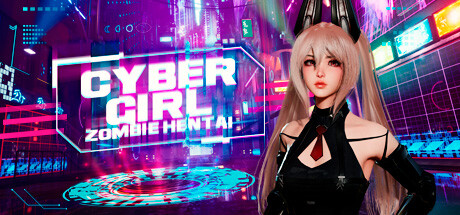 Cyber Girl - Zombie Hentai 💀💖
