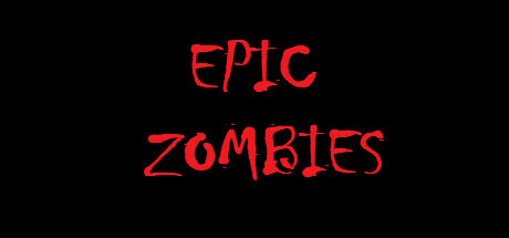 EPIC ZOMBIES Playtest