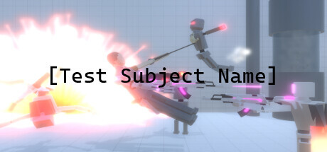 [Test Subject Name] Closed Playtest