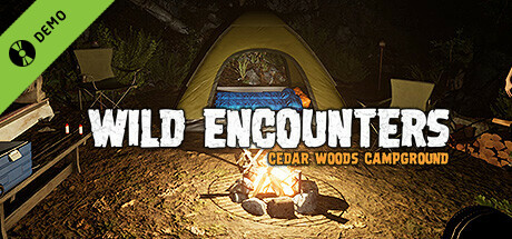 Wild Encounters - Cedar Woods Campground Demo