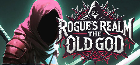 Rogue's Realms: The Old God