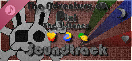 The Adventure of Pixi: The 3 Stones Soundtrack