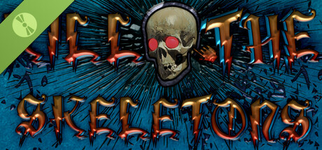 Kill The Skeletons Demo