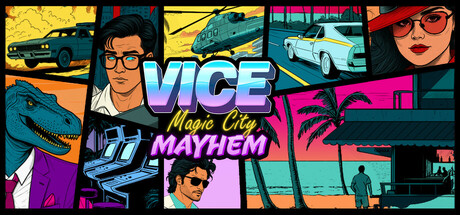 Vice: Magic City Mayhem