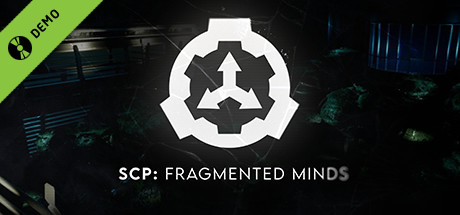 SCP: Fragmented Minds Demo