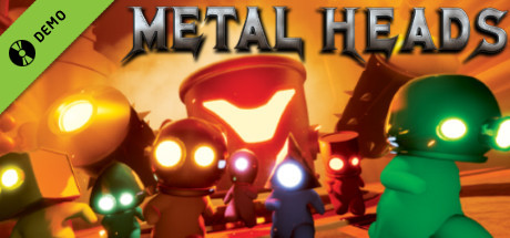 Metal Heads - Alpha Demo