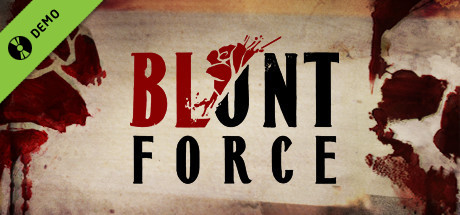 Blunt Force Demo