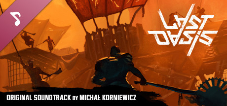Last Oasis - Soundtrack