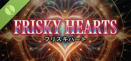 Frisky Hearts Demo