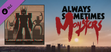 Always Sometimes Monsters (Soundtrack)