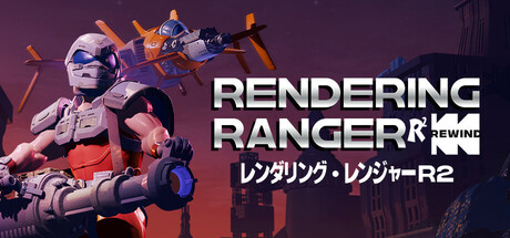 Rendering Ranger: R²