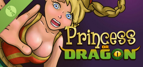 Princess or Dragon Demo